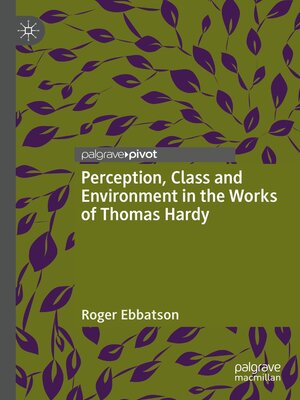 cover image of Perception, Class and Environment in the Works of Thomas Hardy